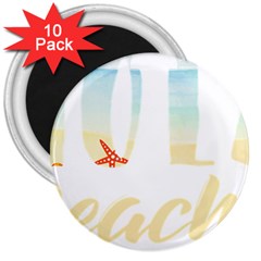 Hola Beaches 3391 Trimmed 3  Magnets (10 Pack) 