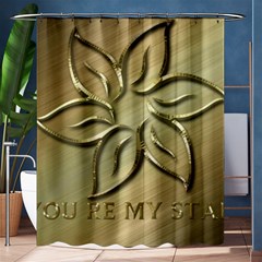 You Are My Star Shower Curtain 60  X 72  (medium)  by NSGLOBALDESIGNS2