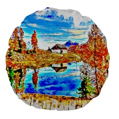 Lake Chalet Mountain Art Large 18  Premium Flano Round Cushions by Nexatart