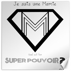 Super Mamie Super M Canvas 16  X 16  by alllovelyideas