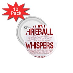 Fireball Whiskey Shirt Solid Letters 2016 1 75  Buttons (10 Pack) by crcustomgifts