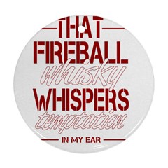 Fireball Whiskey Shirt Solid Letters 2016 Ornament (round) by crcustomgifts