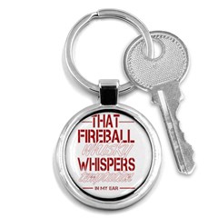 Fireball Whiskey Shirt Solid Letters 2016 Key Chains (round)  by crcustomgifts