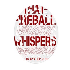 Fireball Whiskey Shirt Solid Letters 2016 Oval Filigree Ornament (two Sides) by crcustomgifts