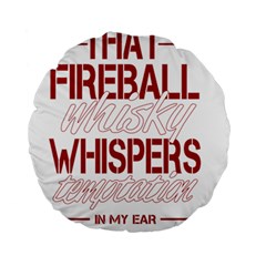 Fireball Whiskey Shirt Solid Letters 2016 Standard 15  Premium Round Cushions by crcustomgifts