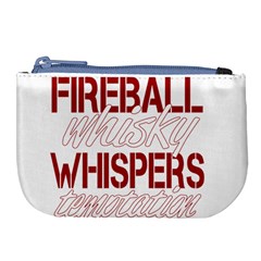 Fireball Whiskey Shirt Solid Letters 2016 Large Coin Purse by crcustomgifts