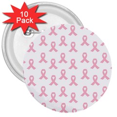 Pink Ribbon - Breast Cancer Awareness Month 3  Buttons (10 Pack)  by Valentinaart