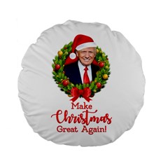 Make Christmas Great Again With Trump Face Maga Standard 15  Premium Flano Round Cushions by snek