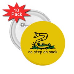 No Step On Snek Gadsden Flag Meme Parody 2 25  Buttons (10 Pack)  by snek