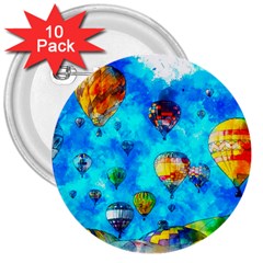 Hot Air Balloon Sky Art Watercolor 3  Buttons (10 pack) 