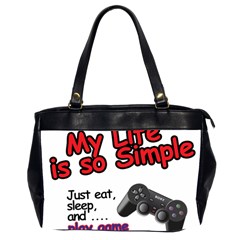 My Life Is Simple Oversize Office Handbag (2 Sides) by Ergi2000