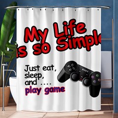 My Life Is Simple Shower Curtain 60  X 72  (medium)  by Ergi2000