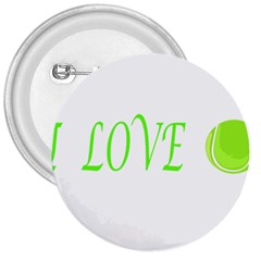 I Lovetennis 3  Buttons by Greencreations