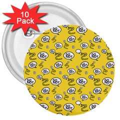 No Step On Snek Do Not Bubble Speech Pattern Yellow Background Meme 3  Button (10 Pack) by snek