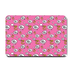 No Step On Snek Do Not Bubble Speech Pattern Pink Background Meme Small Doormat by snek