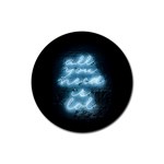 Party Night Bar Blue Neon Light quote All you need is LOL Rubber Coaster (Round) Front