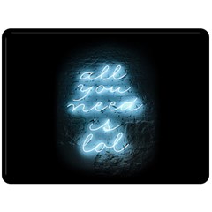 Party Night Bar Blue Neon Light Quote All You Need Is Lol Double Sided Fleece Blanket (large) by genx