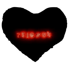 Neon Streetlight Bar Urban Not Happy Cursing Mad Funny Symbols Large 19  Premium Flano Heart Shape Cushions by genx