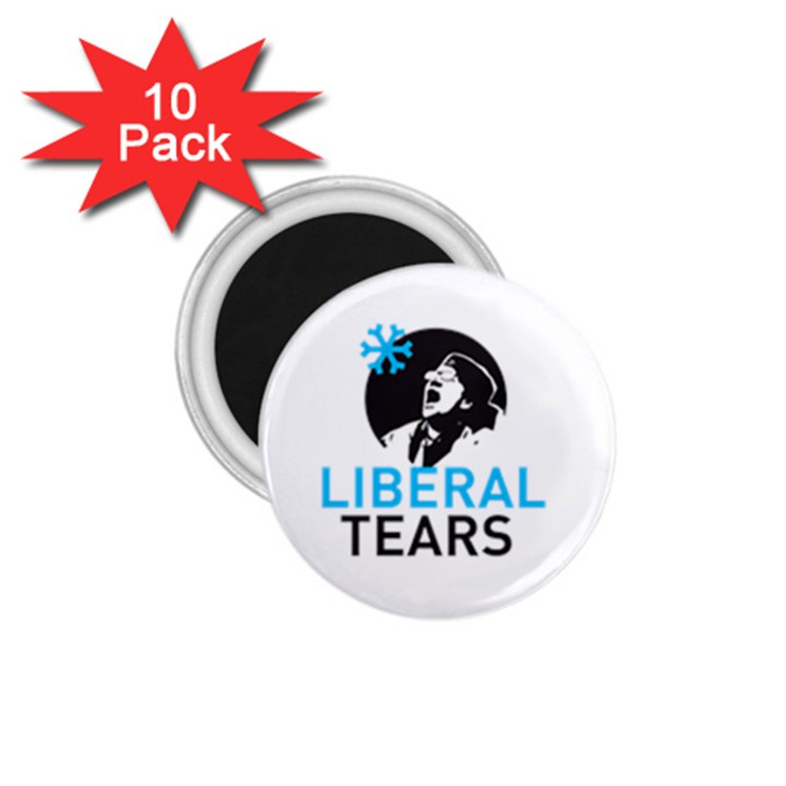 Liberal Tears funny screeching Democrat Screaming 1.75  Magnets (10 pack) 