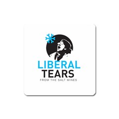 Liberal Tears Funny Screeching Democrat Screaming Square Magnet by snek