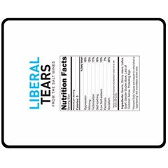 Liberal Tears  Funny With Supplement Facts Custom Colors Double Sided Fleece Blanket (medium) by snek