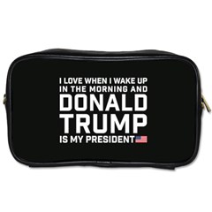 I Love When I Wake Up And Donald Trump Is My President Maga Toiletries Bag (two Sides) by snek