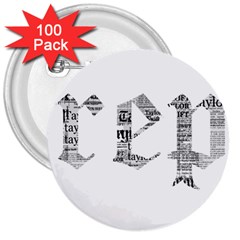 Taylor Swift 3  Buttons (100 Pack)  by taylorswift