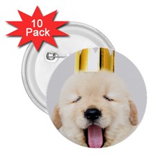 Royal Puppy Yawns 2 25  Buttons (10 Pack)  by WensdaiAmbrose