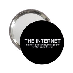 The Internet 2 25  Handbag Mirrors by WensdaiAmbrose