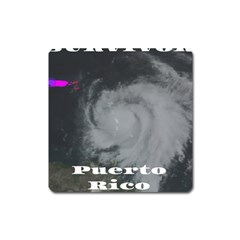 Survivor Of Hurricane Maria Puerto Rico Square Magnet by StarvingArtisan