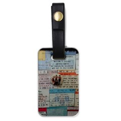 Concert Memorabilia  Luggage Tags (one Side)  by StarvingArtisan