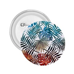 Gradient tropical leaves 2.25  Buttons