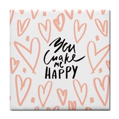 You Mak Me Happy Tile Coasters by alllovelyideas