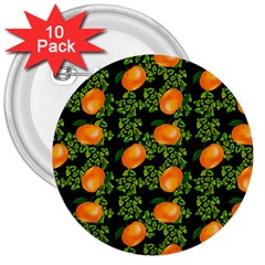 Citrus Tropical Orange Black 3  Buttons (10 Pack)  by snowwhitegirl