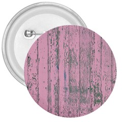 Old Pink Wood Wall 3  Buttons by snowwhitegirl