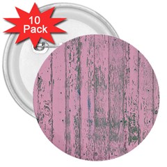 Old Pink Wood Wall 3  Buttons (10 Pack)  by snowwhitegirl