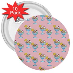 Ice Cream Sundae Pink 3  Buttons (10 pack) 