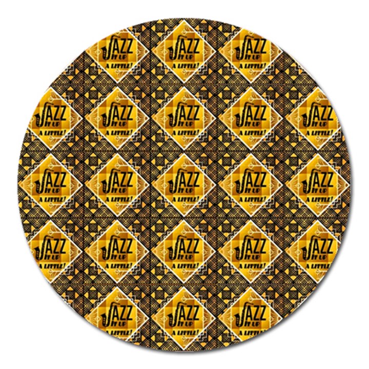 Jazz It Up Magnet 5  (Round)