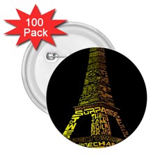 The Eiffel Tower Paris 2 25  Buttons (100 Pack)  by Sudhe