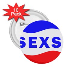 Sexsi Sexy Logo 2 25  Buttons (10 Pack)  by Sudhe