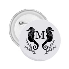 Black Twin Seahorse In A Silhouette Style 2 25  Button by WayfarerApothecary