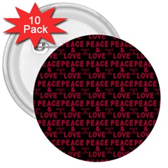 Peace And Love Typographic Print Pattern 3  Buttons (10 Pack)  by dflcprintsclothing