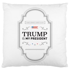 Trump Is My President Maga Label Beer Style Vintage Large Cushion Case (one Side) by snek