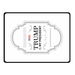 Trump Is My President Maga Label Beer Style Vintage Double Sided Fleece Blanket (small)  by snek