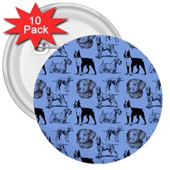 Dog Pattern Blue 3  Buttons (10 Pack)  by snowwhitegirl