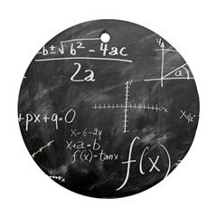 Mathematics Round Ornament (two Sides)