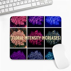 Floral Intensity Increases  Large Mousepads by okhismakingart