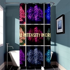 Floral Intensity Increases  Shower Curtain 36  X 72  (stall)  by okhismakingart