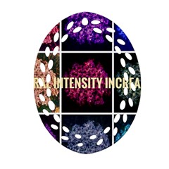 Floral Intensity Increases  Ornament (oval Filigree) by okhismakingart