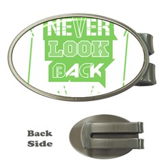 Never Look Back Money Clips (oval)  by Melcu